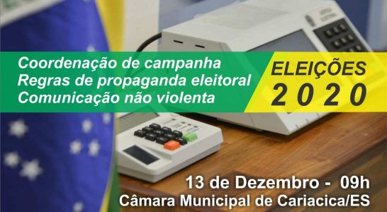 Coordenação de campanha,  regras de propaganda eleitoral, comunicação não violenta