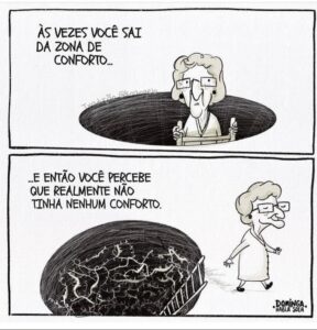 Está mesmo confortável?