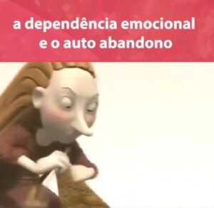 A codependência emocional e a falta de amor-próprio
