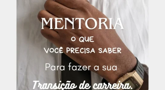 Como será a sua transição de carreira?