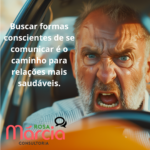 Communicação violenta não é apenas sobre gritos ou xingamentos. 7